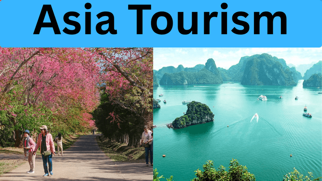  Asia Tourism: Japan, Thailand, Vietnam, Indonesia. Here is the information.!